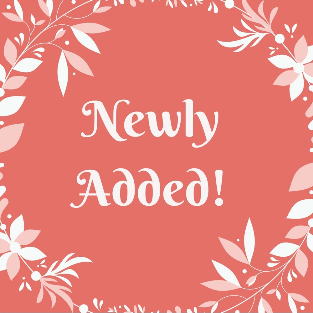 Newly Added Items!